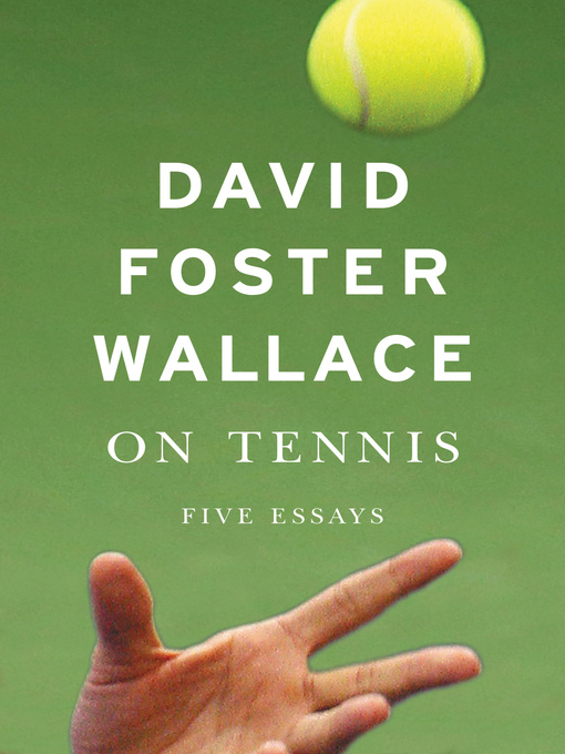 Title details for On Tennis by David Foster Wallace - Wait list